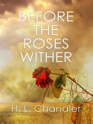 cover image of Before the Roses Wither